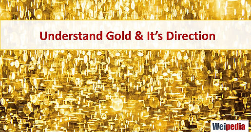 Understand gold and it's direction